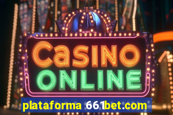 plataforma 661bet.com